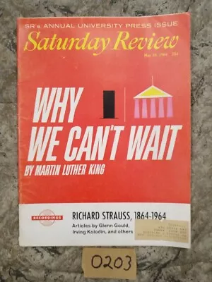 Saturday Review Magazine / May 30 1964 / Why We Can't Wait By Martin Luther King • $4.98