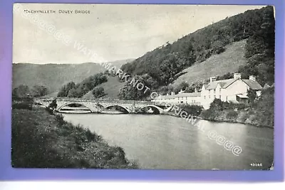 1921 DOVEY BRIDGE MACHYNLLETH POWYS Montgomeryshire LOCAL E A JONES POSTCARD • £0.99