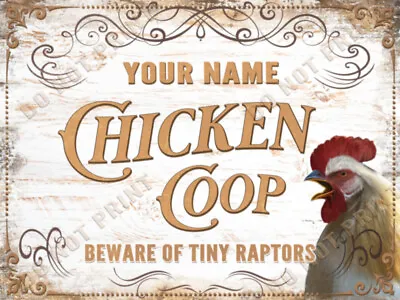 Chicken Coop Personalized Vintage Theme BEWARE TINY RAPTORS White Sign / Sticker • $5.99