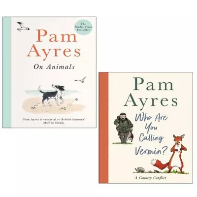 Pam Ayres Collection 2 Books Set Who Are You Calling Verminon Animals Hardcover • £23.99