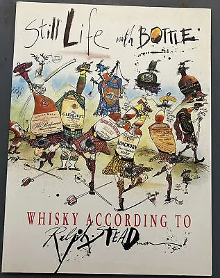 Still Life With A Bottle: Whisky According To Ralph Steadman:1996.Like New • £5.99