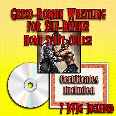 Home Study Course - Greco Roman Wrestling For Self Defense (DVDs + Certificates) • $299.95