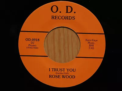 Rose Wood And W Pall Modern Soul 45 I Trust You On O D Records • $200