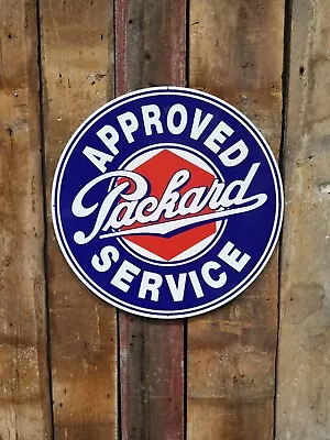 Packard Approved Service Fantasy Reproductin Sign 25.5 Inch Inv#429 • $89.95