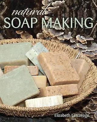 Natural Soap Making - 9780811710725 • £11.70