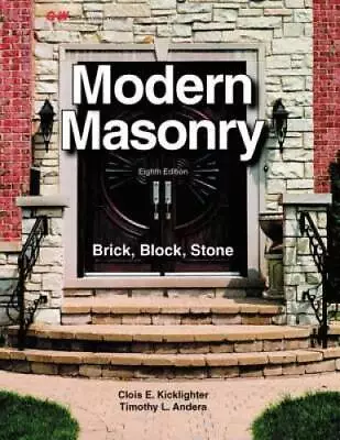 Modern Masonry: Brick Block Stone - Hardcover - GOOD • $154.33