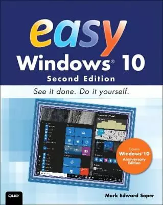 Easy Windows 10 - 9780789756848 Paperback Mark Soper New • $54.59