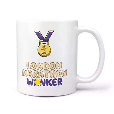 LONDON MARATHON W*NKER Gift Mug - Present For Marathon Runners Well Done Gifts • £9.95