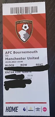 £4.99 • Buy AFC BOURNEMOUTH V MANCHESTER UNITED 20th MAY 2023 HOME TICKET STUB