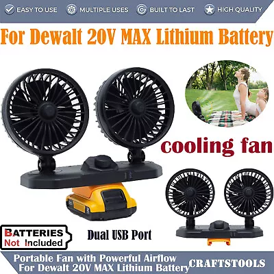 Outdoor Jobsite Fan W/USB For Dewalt 20V MAX Lithium Battery Dual Head Fan New • $43.99