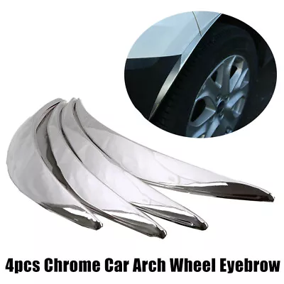 Universal 4pcs Chrome Car Wheel Eyebrow Arch Protector Trim Lips Fender Flares • $30.15