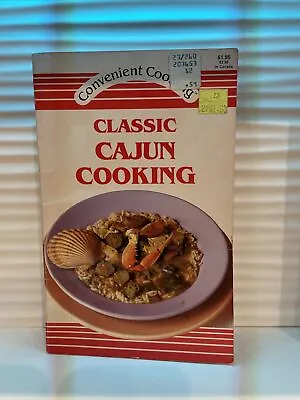$0.50 • Buy Classic Cajun Cooking - Recipes Cook Book - 1989 - Paperback Booklet