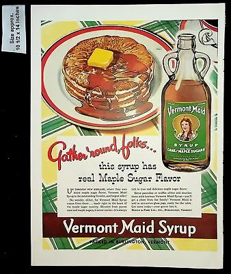 1941 Vermont Maid Syrup Maple Sugar Flavor Pancake Butter Vintage Print Ad 39830 • $9.97