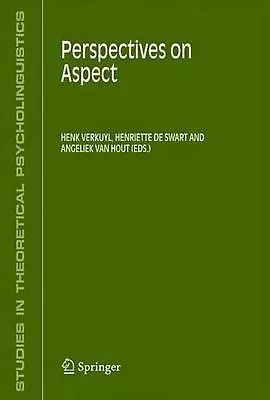 Perspectives On Aspect By Henk J. Verkuyl (English) Paperback Book • $124.35