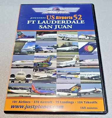 2002 US Airports 52 Ft Lauderdale San Juan - 'Just Planes' - DVD -160 Mins. • $14