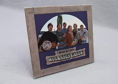 Molasses Creek Band - More Better Molasses Creek (CD 2010) • $9.99