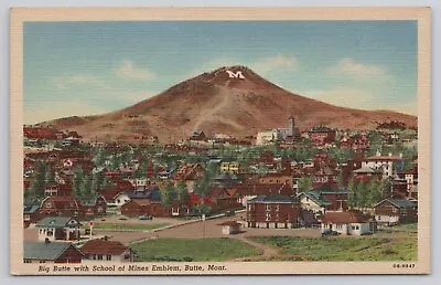 Big Butte With School Of Mines Emblem Butte Montana MT Vintage Linen Postcard • $4.69