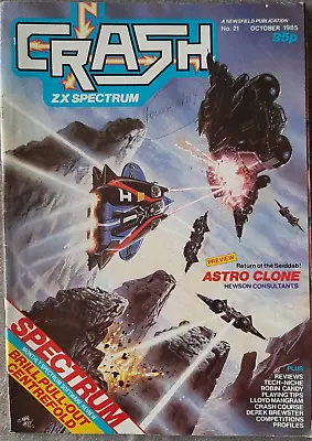 CRASH ZX Spectrum Magazine - Issue # 21 - October 1985 - VERY RARE • £5.99