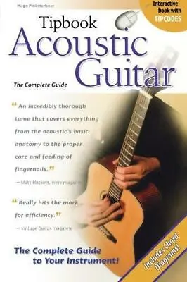 Tipbook Acoustic Guitar Pinksterboer Hugo Good Condition ISBN 142344275X • £9.06