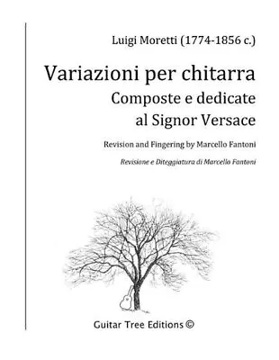 Variazioni Per La Chitarra: Composte E Dedicate Al Signor Versace By Marcello Fa • $23.52