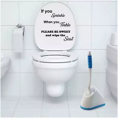 If You Sprinkle When You Tinkle Funny Sticker Bathroom Wall Seat Home Decor • £5.64