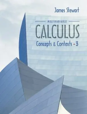 Multivariable Calculus: Concepts A- 9780534410049 James Stewart Hardcover New • $7.91