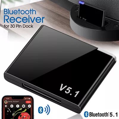 Bluetooth 5.1 Music Audio Adapter Receiver 30 Pin Dock Speaker For IPhone IPod • $15