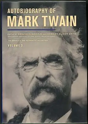 Samuel L Clemens / Autobiography Of Mark Twain Volume 3 1st Edition 2015 • $106