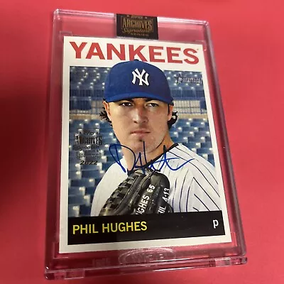 2022 Phil Hughes Topps Archives 2013 Heritage Auto SP Autograph 11/75 Yankees • $8.99