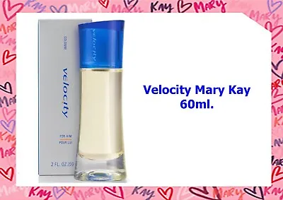 Mary Kay Velocity For Him Men`s Cologne  2 Oz/59ml NEW • $39.99
