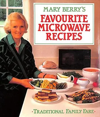 Favourite Microwave Recipes By Berry Mary Hardback Book The Cheap Fast Free • £3.49