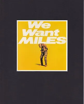 8X10  Matted Print Album Cover Jazz Art Picture: Miles Davis We Want Miles • $13.99