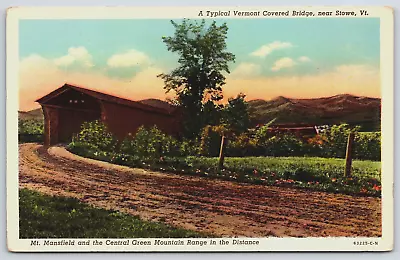 Postcard A Typical Vermont Covered Bridge Near Stowe Vermont Unposted • $4.50