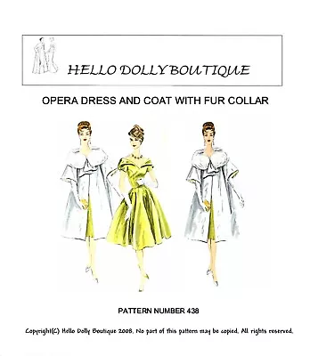 Opera Dress And Coat With Fur Collar Doll Sewing Pattern Choose Your Doll Size • $12.95