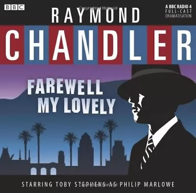 Farewell My Lovely Chandler Raymond • £4.91