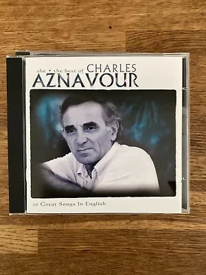 Charles Aznavour She. The Best Of Charles Aznavour 1996 Pop CD • £2.99