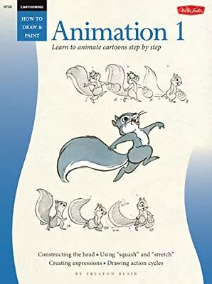 Animation 1 (HT26): Learn To Animate... Blair Preston • £4.99