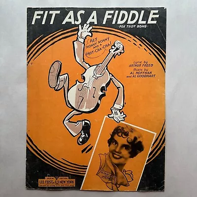 Fit As A Fiddle 1932 Vintage Sheet Music Piano Voice Guitar Fox Trot Song • $14.89