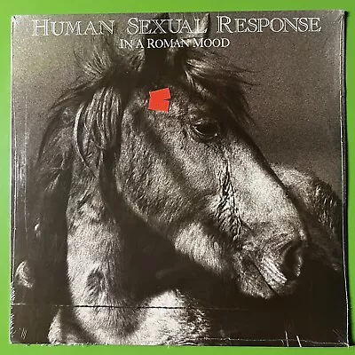 Human Sexual Response ‎– In A Roman Mood LP Vinyl Sealed New Wave Post Punk 1981 • $20