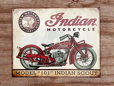 Indian Scout HOME/GARAGE TIN SIGN Vintage Indian Motorcycle Model 101 12.5x16   • $23.73