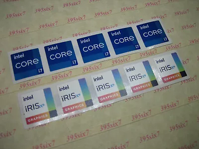 5 Pcs Iris Xe Graphics Sticker + 5 Pcs Core I7 11th Gen Sticker (#202202082037) • $8.88