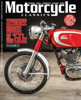 Motorcycle Classics Magazine Special Collector Edition Street Bikes Of The '60s • $19.95