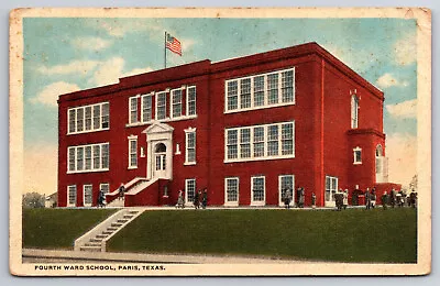 A832 Vtg Postcard Fourth Ward School In Paris Texas Students Flag Street View • $4.47