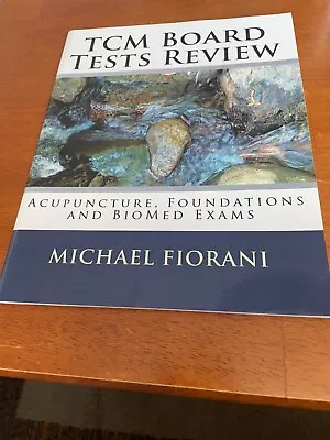 TCM Board Tests Review Acupuncture Foundations And BioMed Exams Michael Florani • $25