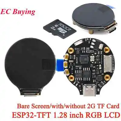 1.28  IPS TFT Round LCD ESP32 Wi-Fi BLE Display 240x240 • $6.60