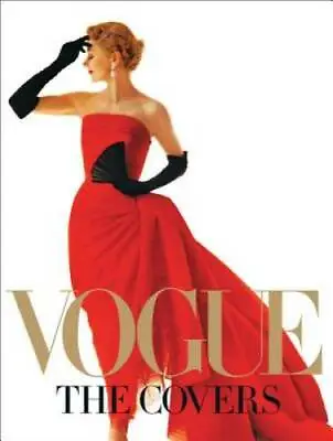 Vogue: The Covers - Hardcover By Kazanjian Dodie - GOOD • $32.74