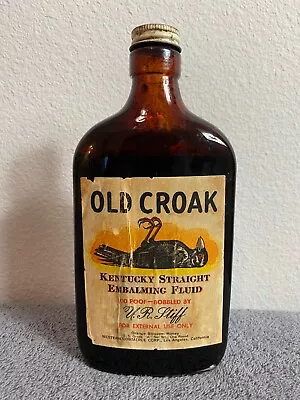 Vtg Old Croak Embalming Fluid Gag Gift Kentucky Straight U R STIFF Joke Novelty • $39.99