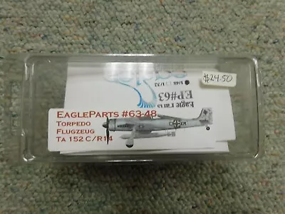 EagleParts 1/48 #63-48 Torpedo Flugzeug Ta 152 C/R 14 Resin Kit • $21.99