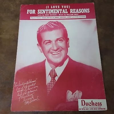 (I Love You) For Sentimental Reasons By Watson Best (Vintage Sheet Music 1945) • $5.45