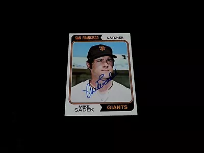 Mike Sadek 1974 Topps #477 Autographed SF Giants Baseball Card Vintage '70s Auto • $6